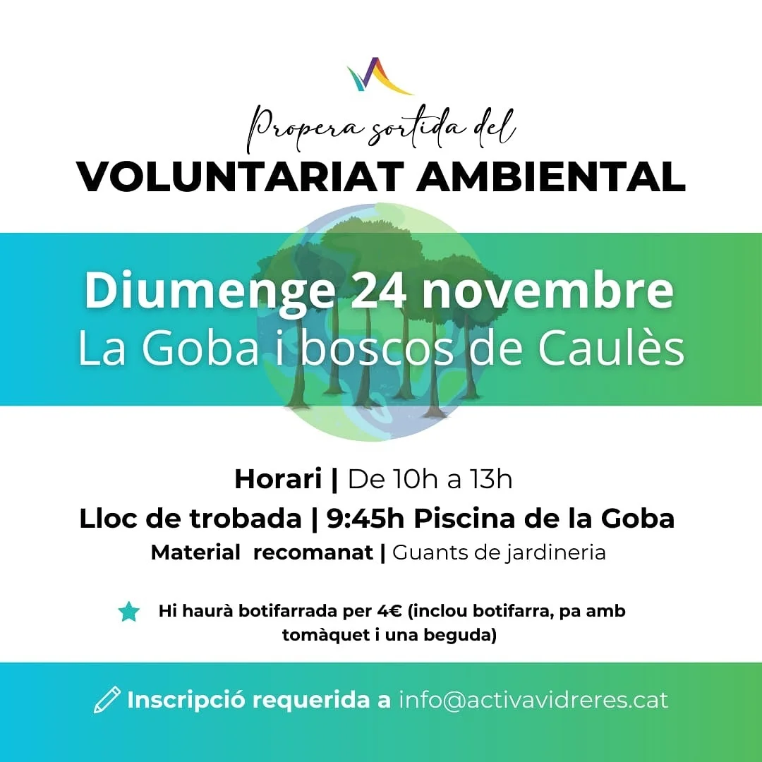 Voluntariat ambiental al barri de la Goba i boscos de Caulès